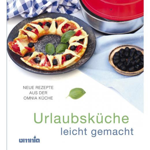 OMINA Kochbuch - Urlaubsküche leicht gemacht, 50 Rezepte,m 108 Seiten